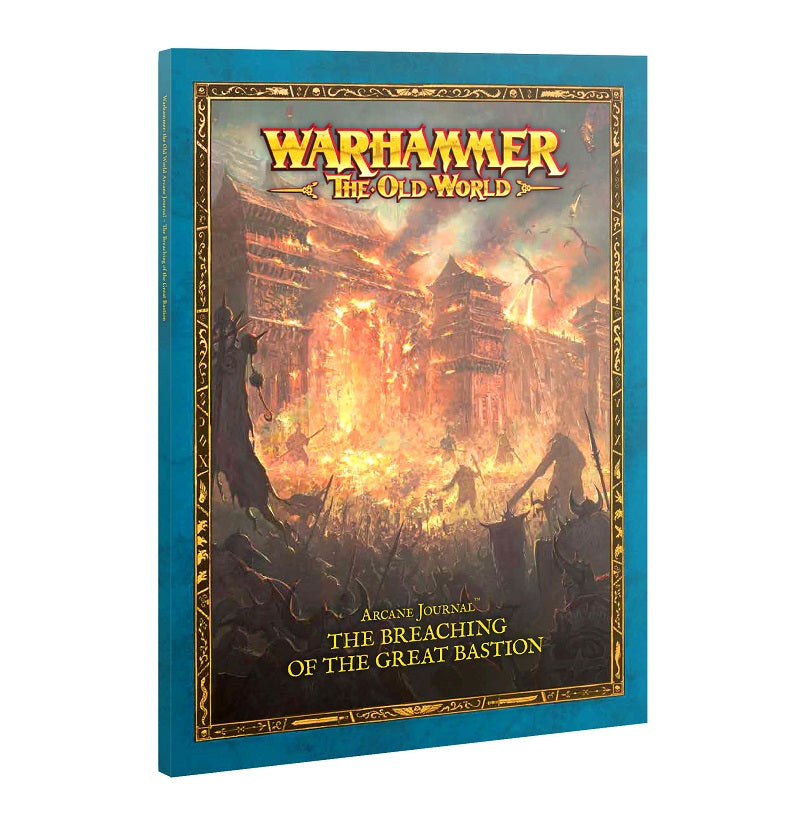Warhammer The Old World Arcane Journal The Breaching of The Great Bastion