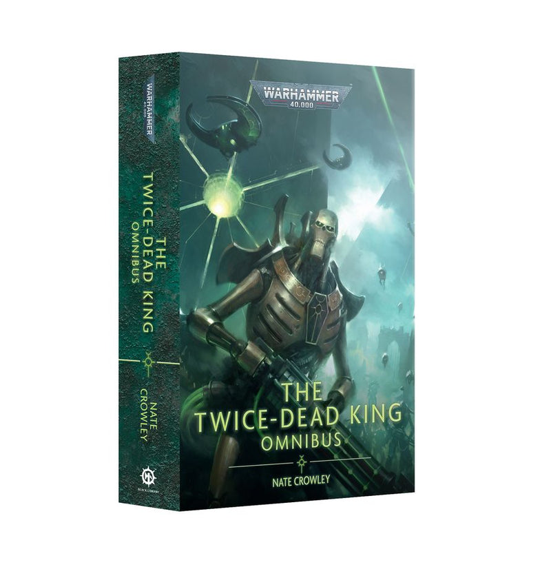 Warhammer 40,000 The Twice-Dead King Omnicus Paperback