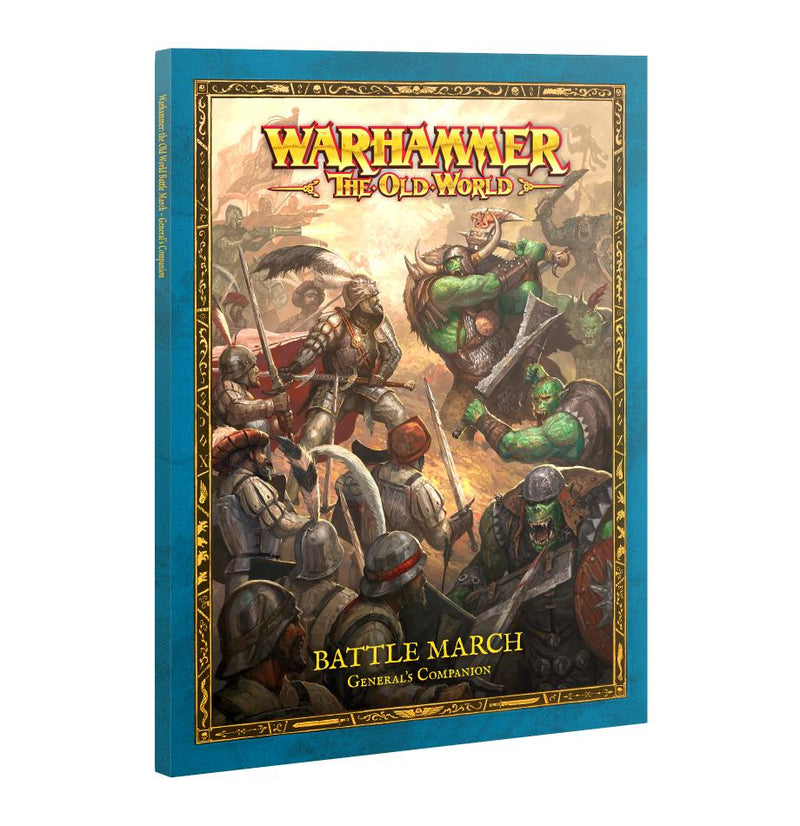Warhammer The Old World Battle March General's Companion