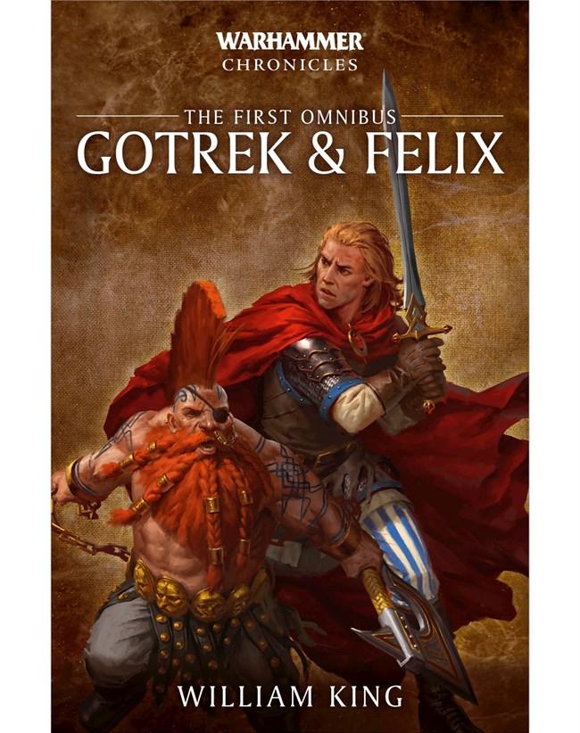 Warhammer Chronicles The First Omnibus Gotrek & Felix